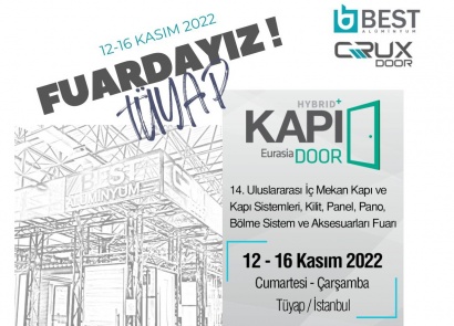 12-16 Kasım 2022 TARİHLERİ ARASINDA 14. ULUSLARARASI TÜYAP KAPI FUARINDAYIZ!